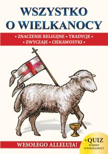Okładka książki Wszystko o Wielkanocy + Quiz