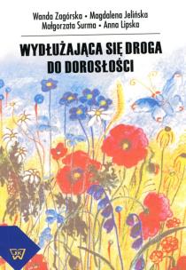Okładka książki Wydłużająca się droga do dorosłości