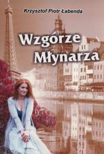 Okładka książki Wzgórze młynarza