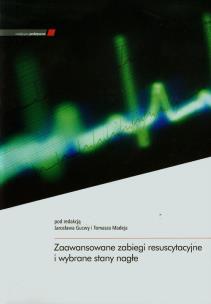 Opakowanie Zaawansowane zabiegi resuscytacyjne i wybrane stany nagłe