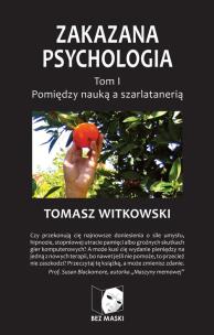 Okładka książki Zakazana Psychologia T.1