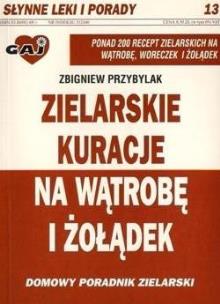 Okładka książki Zielarskie kuracje na wątrobę i żołądek