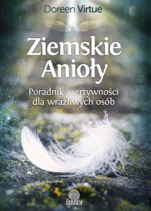 Ziemskie Anioły. Autor: Doreen Virtue. Multiszop.pl Okładka książki Ziemskie Anioły