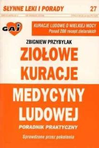 Okładka książki Ziołowe kuracje medycyny ludowej