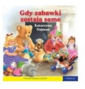 Okładka książki 101 bajek - Gdy zabawki zostają same