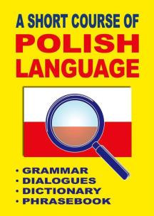 Okładka książki A Short Course of Polish Language