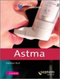 Okładka książki Astma. Lekarz rodzinny