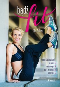 Okładka książki Bądź FIT. Ponad 200 ćwiczeń ... PASCAL