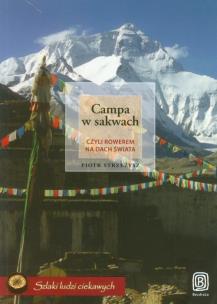 Okładka książki Campa w sakwach, czyli rowerem na Dach Świata