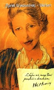 Okładka książki Chyba nie mogę Pani posądzić o demonizm. Witkacy