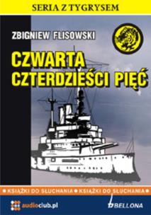 Czwarta czterdzieści pięć. Autor: Flisowski Zbigniew. Multiszop.pl Okładka książki Czwarta czterdzieści pięć