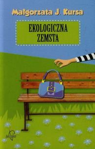Okładka książki Ekologiczna zemsta