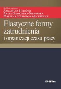 Opakowanie Elastyczne formy zatrudnienia i organizacji czasu pracy