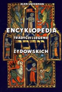 Okładka książki Encyklopedia tradycji i legend żydowskich