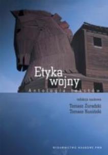 Okładka książki Etyka wojny. Antologia tekstów