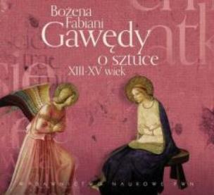 Okładka książki Gawędy o sztuce XIII-XV wiek Audiobook