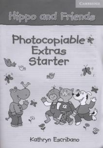 Okładka książki Hippo and Friends Starter Photocopiable Extras