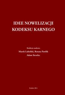 Opakowanie Idee nowelizacji kodeksu karnego