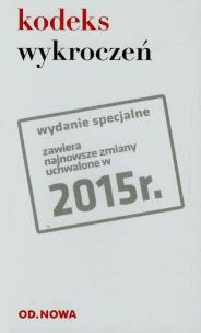 Okładka książki Kodeks wykroczeń 01.02.2015