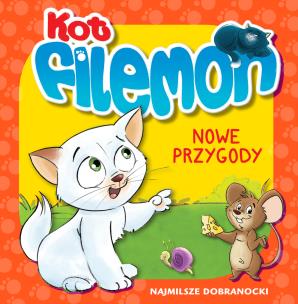 Okładka książki Kot Filemon Nowe przygody