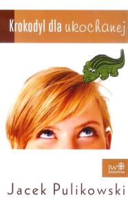 Okładka książki Krokodyl dla ukochanej