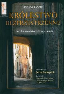 Okładka książki Królestwo bezprzestrzenne. Kronika osobliwych...