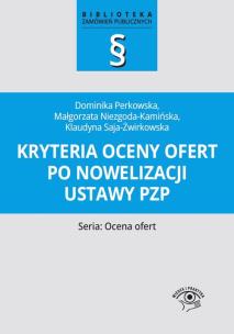 Okładka książki Kryteria oceny ofert po nowelizacji ustawy pzp