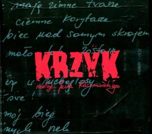 Opakowanie Krzyk według Jacka Kaczmarskiego