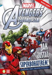 Okładka książki Marvel. Avengers - Jak zostać superbohaterem?