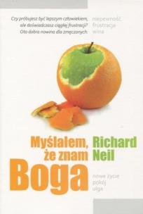 Okładka książki Myślałem, że znam Boga