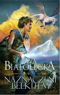 Okładka książki Naznaczeni błękitem. Księga I