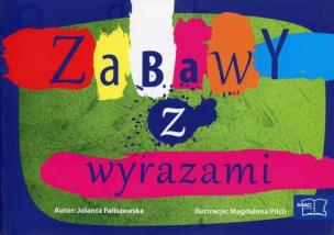 Okładka książki Odkrywam czytanie 1 Część 11 Zabawy z wyrazami