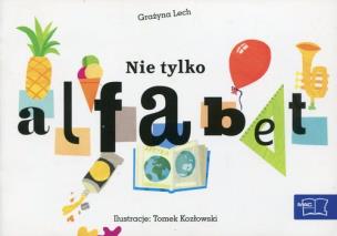 Okładka książki Odkrywam czytanie kl 1 cz. 1 Nie tylko alfabet