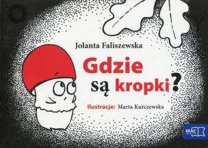 Okładka książki Odkrywam czytanie kl 1 cz.16 Gdzie są kropki?