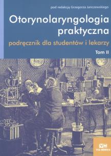 Opakowanie Otorynolaryngologia praktyczna. T. II