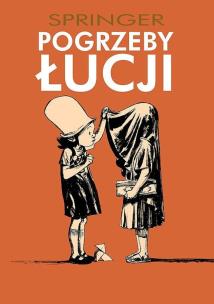 Okładka książki Pogrzeby Łucji