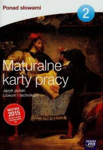 Okładka książki Ponad słowami 2 Język polski Maturalne karty pracy Liceum i technikum