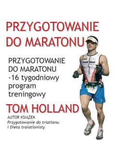 Okładka książki Przygotowanie do maratonu