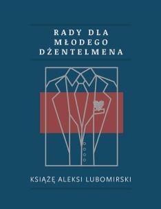 Okładka książki Rady dla młodego dżentelmena