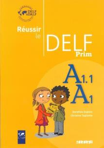 Okładka książki Reussir le delf prim A1 A1.1 livre