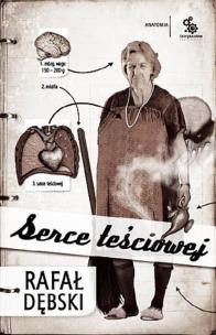 Okładka książki Serce teściowej - Rafał Dębski