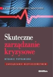 Okładka książki Skuteczne zarządzanie kryzysowe w.2015 DIFIN