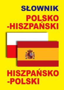 Okładka książki Słownik polsko-hiszpański • hiszpańsko-polski
