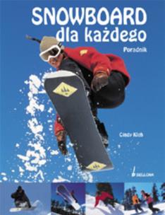 Okładka książki Snowboard dla każdego