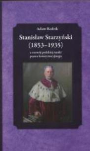 Okładka książki Stanisław Starzyński (18531935) a rozwój ...