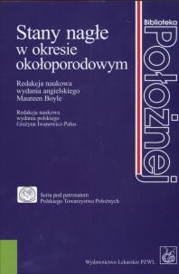Okładka książki Stany nagłe w okresie okołoporodowym