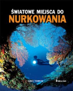 Okładka książki Światowe miejsca do nurkowania