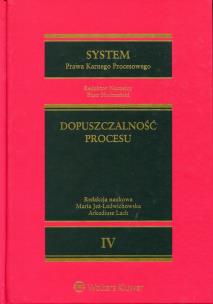 Okładka książki System Prawa Karnego Procesowego Tom 4 Dopuszczalność procesu