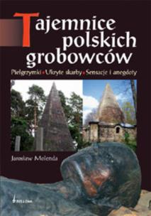 Okładka książki Tajemnice polskich grobowców