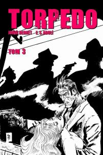 Okładka książki Torpedo T. 3 Dawno temu w Italii